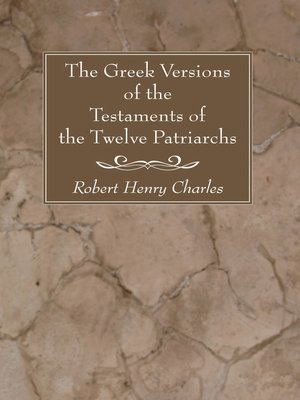 cover image of The Greek Versions of the Testaments of the Twelve Patriarchs